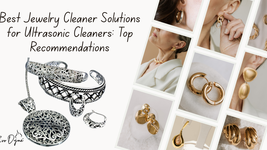 Best Jewelry Cleaner Solutions for Ultrasonic Cleaners: Top Recommendations