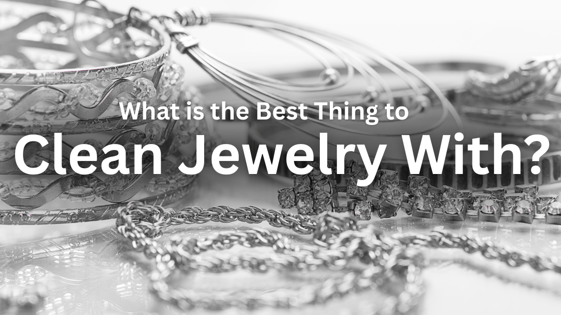 A Complete Guide to Sparkling Jewelry