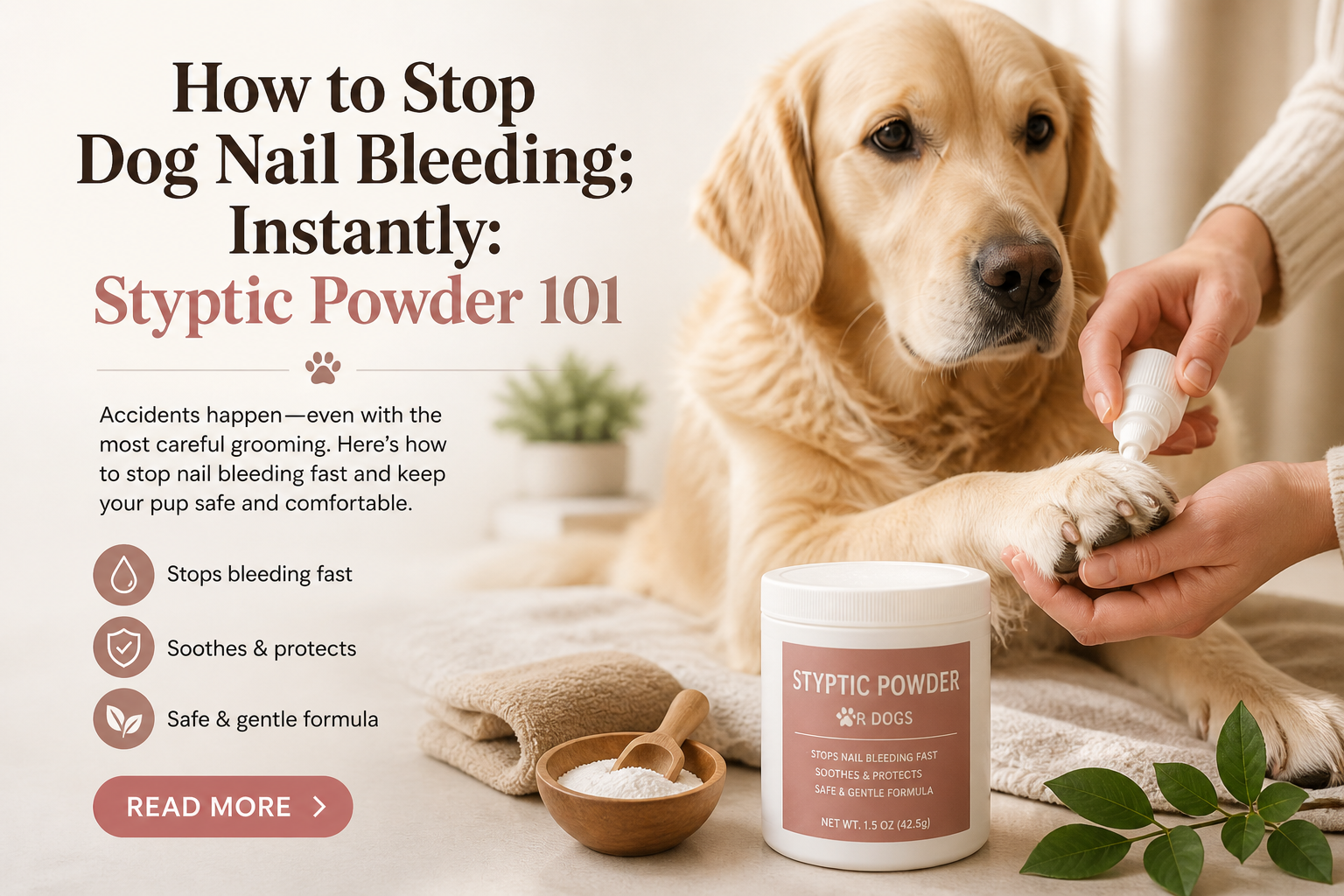 How to Stop Dog Nail Bleeding Instantly: Styptic Powder 101