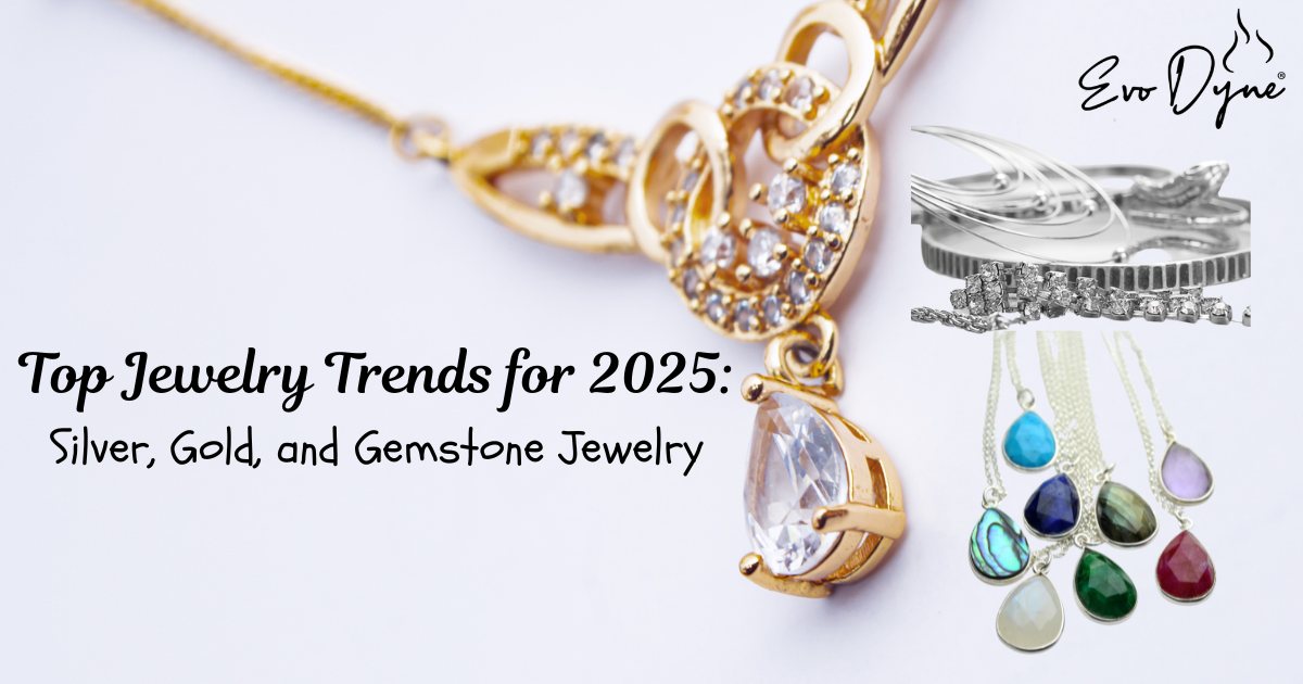 Top Jewelry Trends for 2025: Silver, Gold, and Gemstone Jewelry