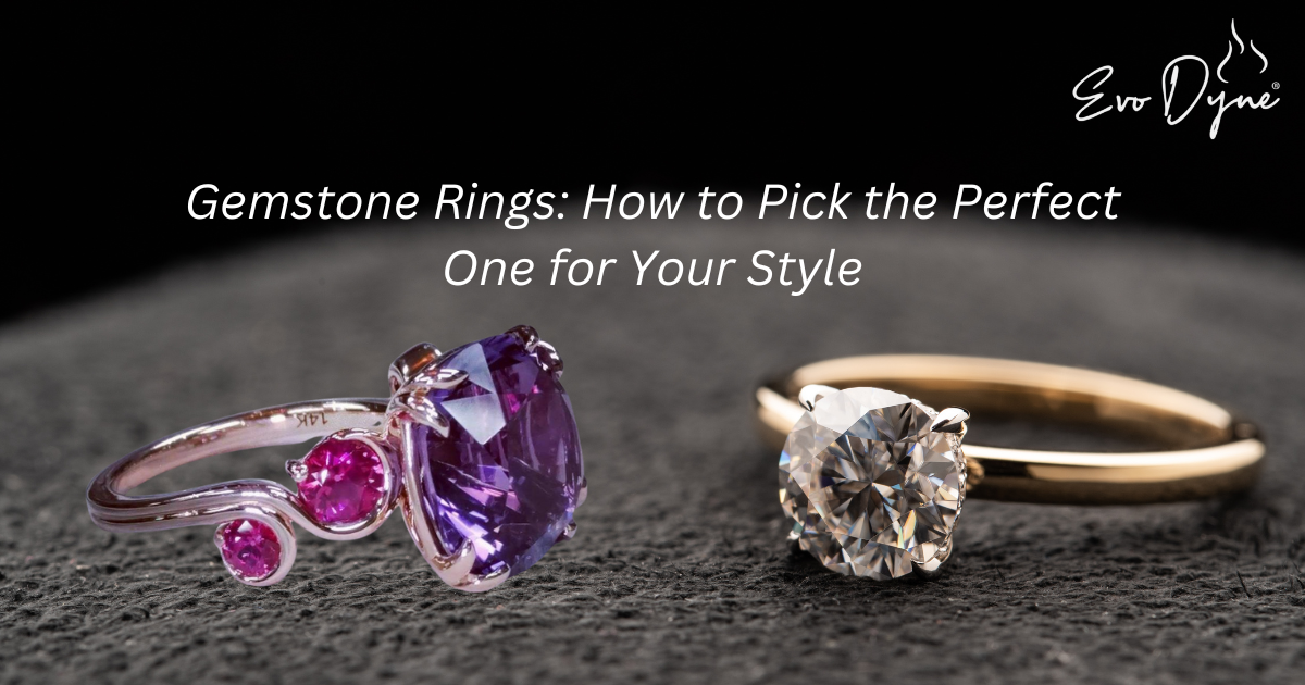 Gemstone Rings: How to Pick the Perfect One for Your Style