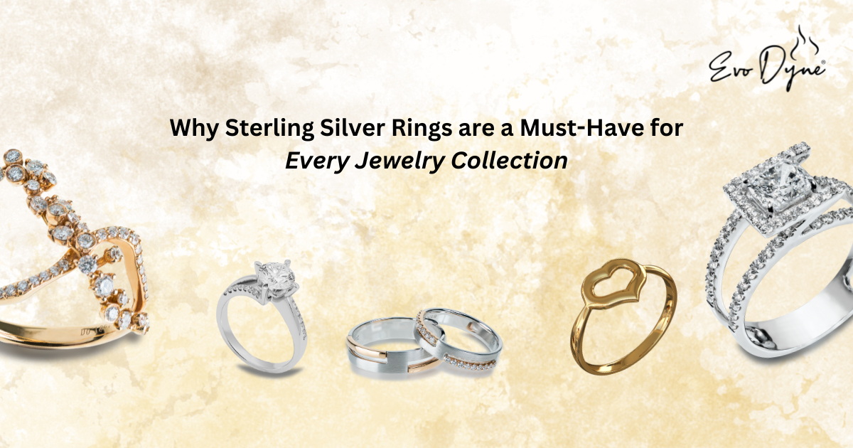 Why Sterling Silver Rings are a Must-Have for Every Jewelry Collection